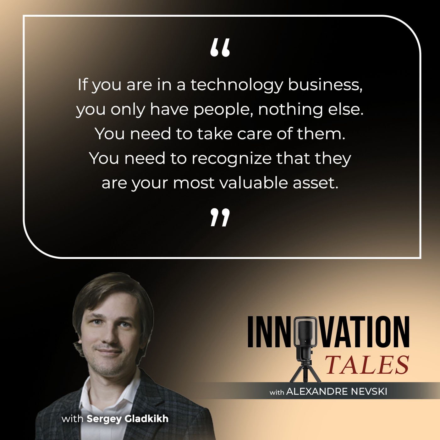 Innovation Tales | Sergey Gladkikh | Digital Transformation